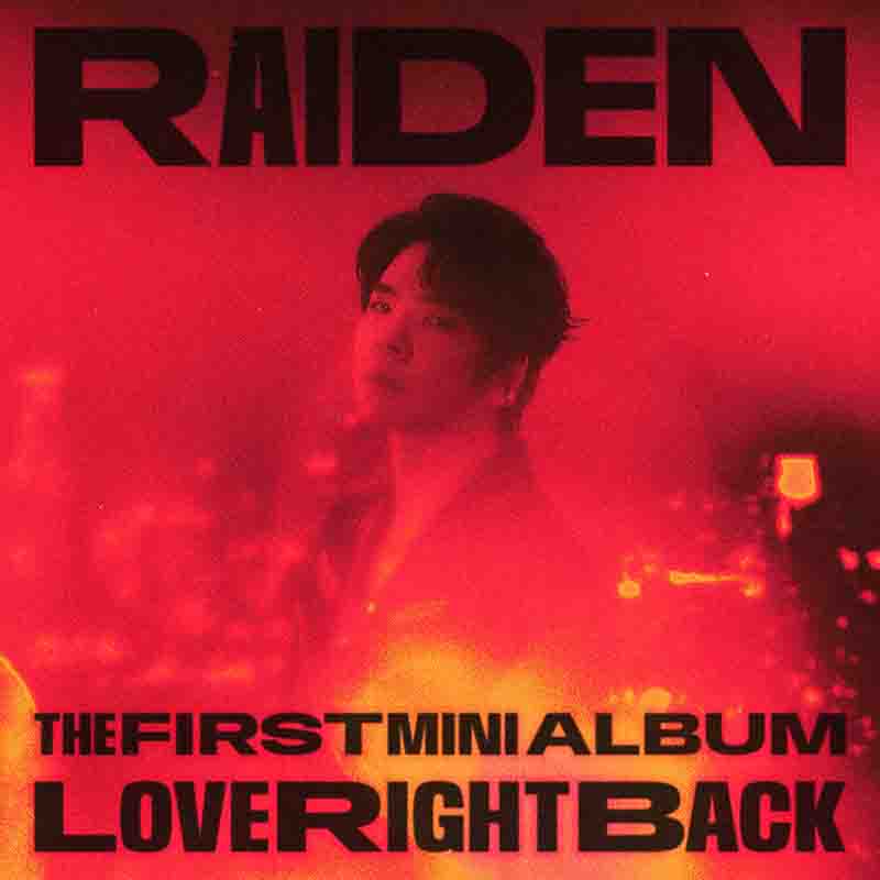 Image 1 Raiden The 1st Mini Album ‘Love Right Back